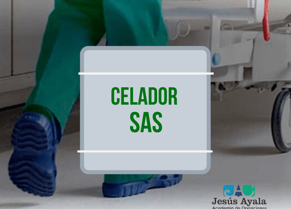 Nuevo grupo 259 plazas Celador/a SAS
