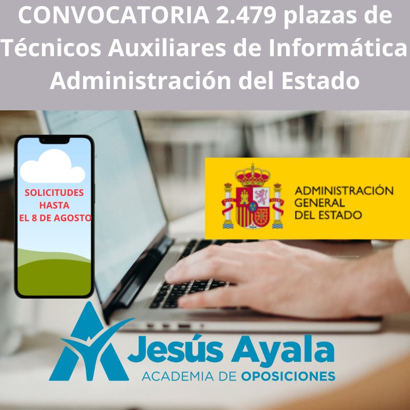 2.479 plazas de Técnicos Auxiliares de Informática Administración del Estado (2)
