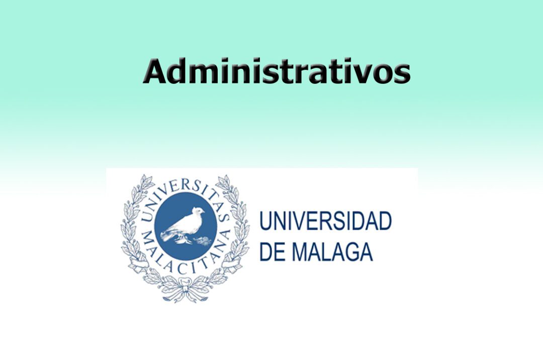 Publicada la distribucion por aulas de los aspirantes a las pruebas selectivas de Administrativo de la UMA