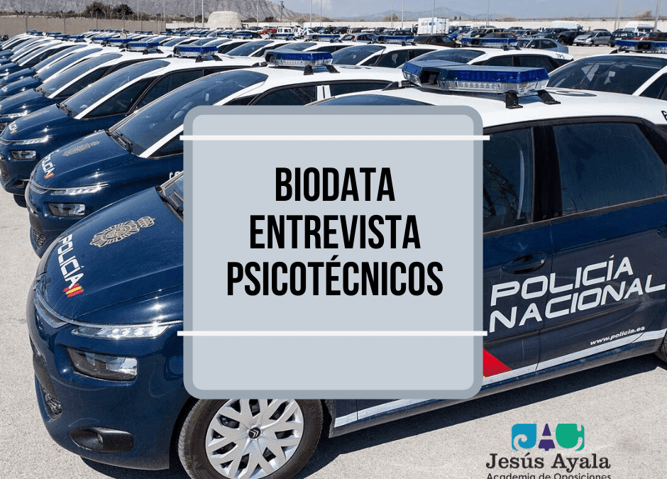 ¡Inicio de nuevos grupos de BIODATA/ENTREVISTA para Policía Nacional!