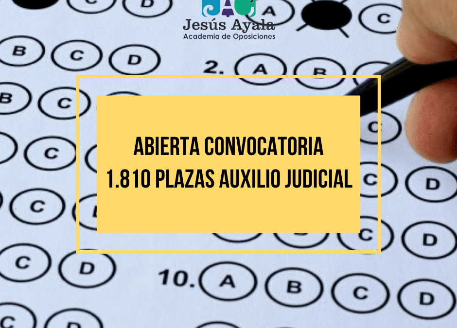 Abierta convocatoria para 1.810 plazas Auxilio Judicial