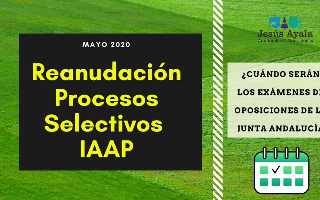 ¿Cuándo serán los exámenes de oposiciones de la Junta de Andalucía?