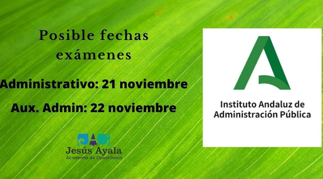 Nueva previsión oposiciones Auxiliares y Administrativos Junta de Andalucía