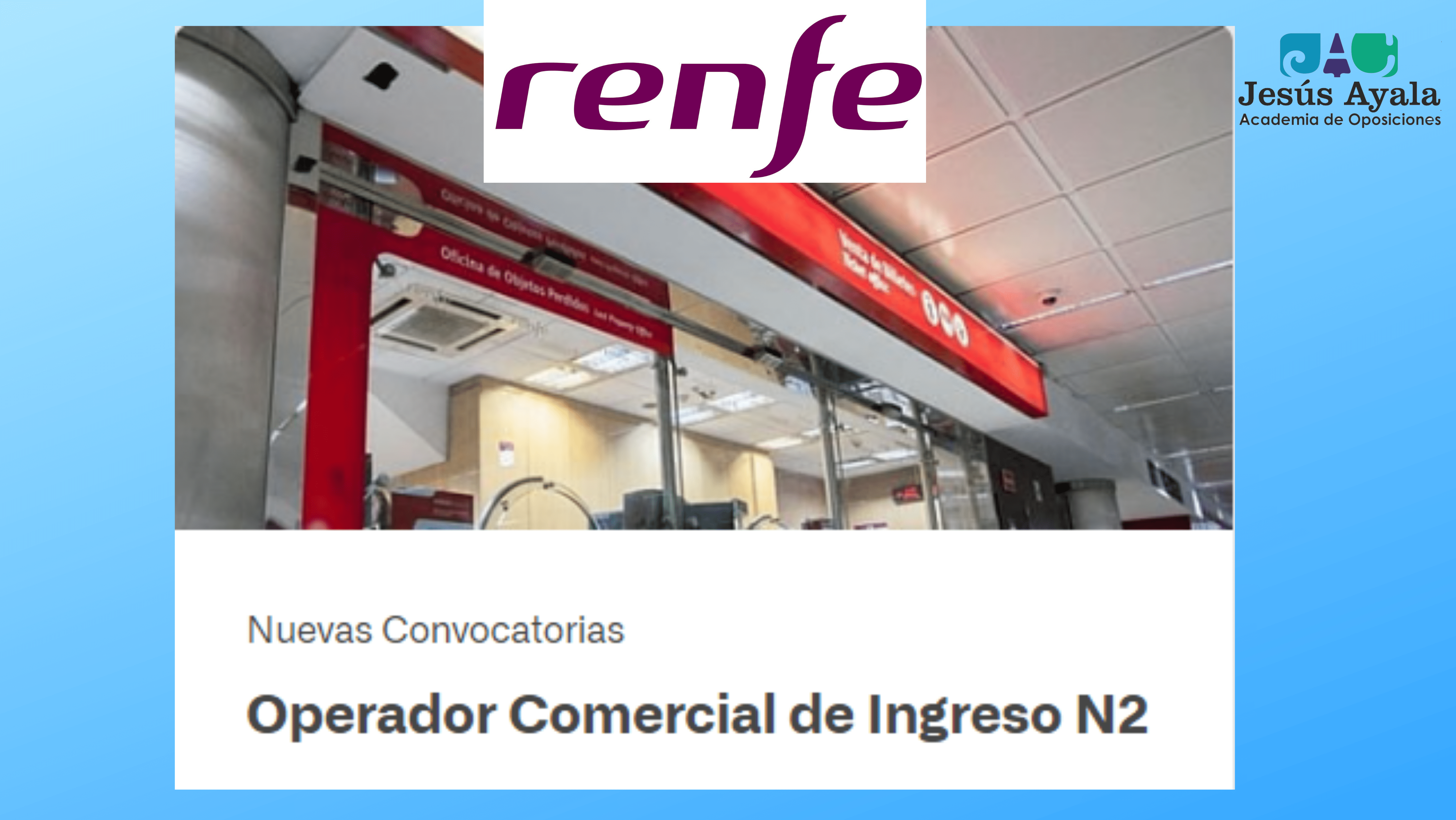 Convocatoria 330 plazas RENFE Operador Comercial