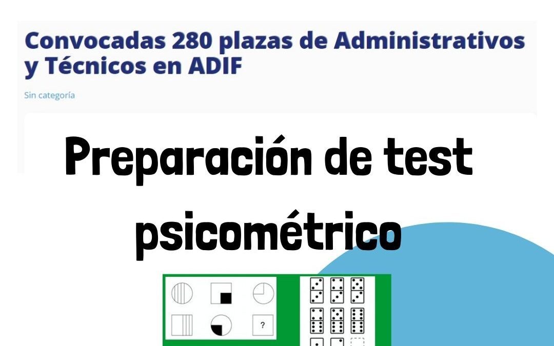 Preparación para 280 plazas de Administrativos y Técnicos en ADIF