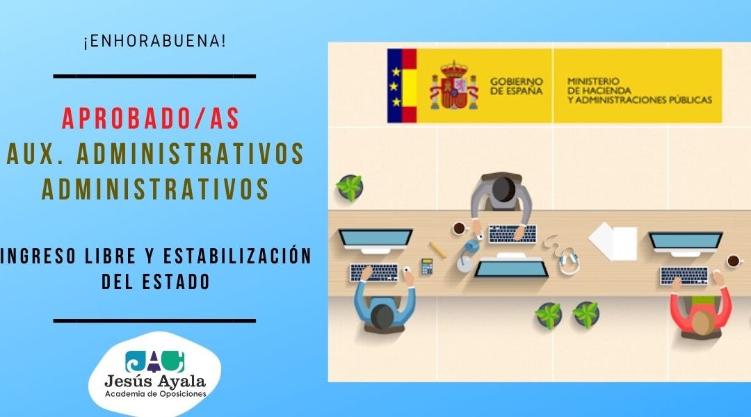 Aprobados exámenes Auxiliar y Administrativo Estado OEP 2020