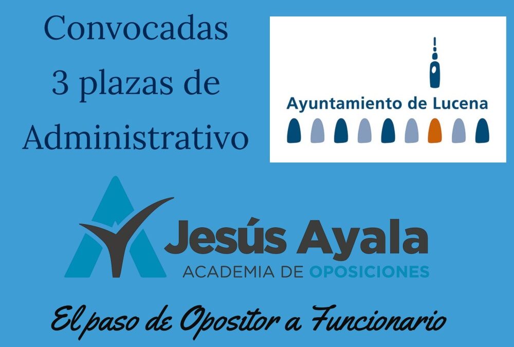 Convocadas 3 plazas de Administrativo en Lucena (Córdoba)