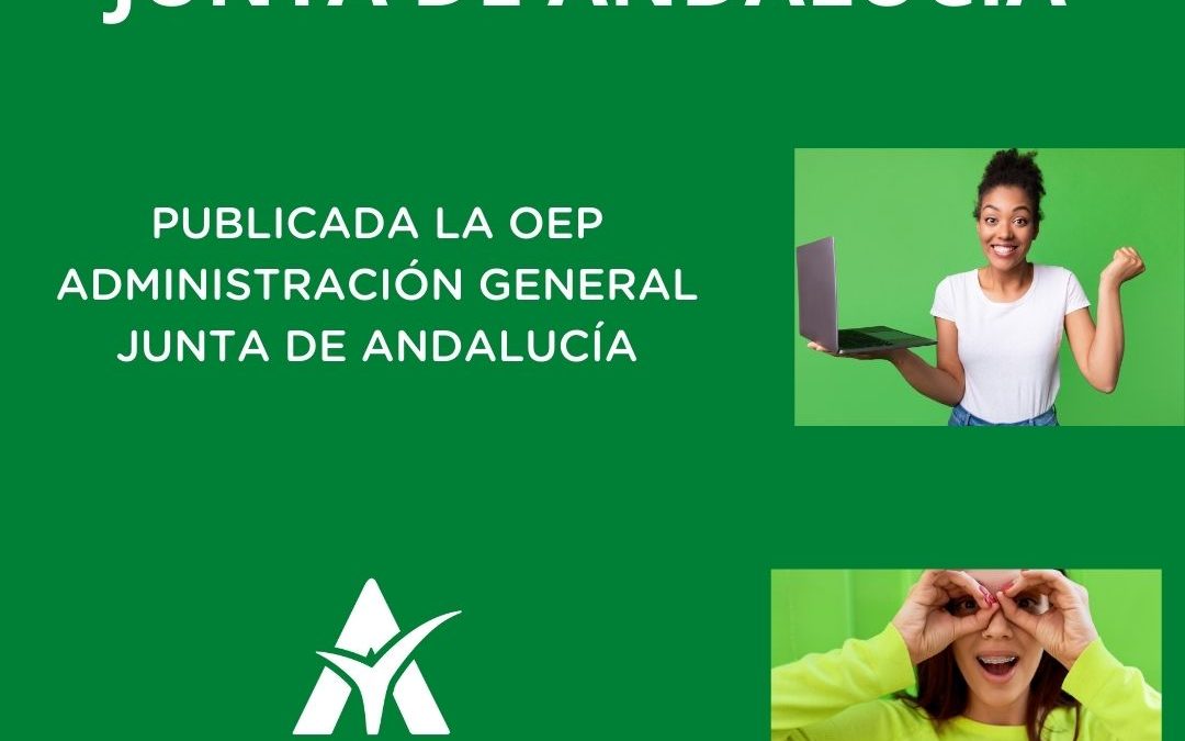 3.429 Plazas en la Oferta de Empleo Público 2024 de la Administración General de la Junta de Andalucía