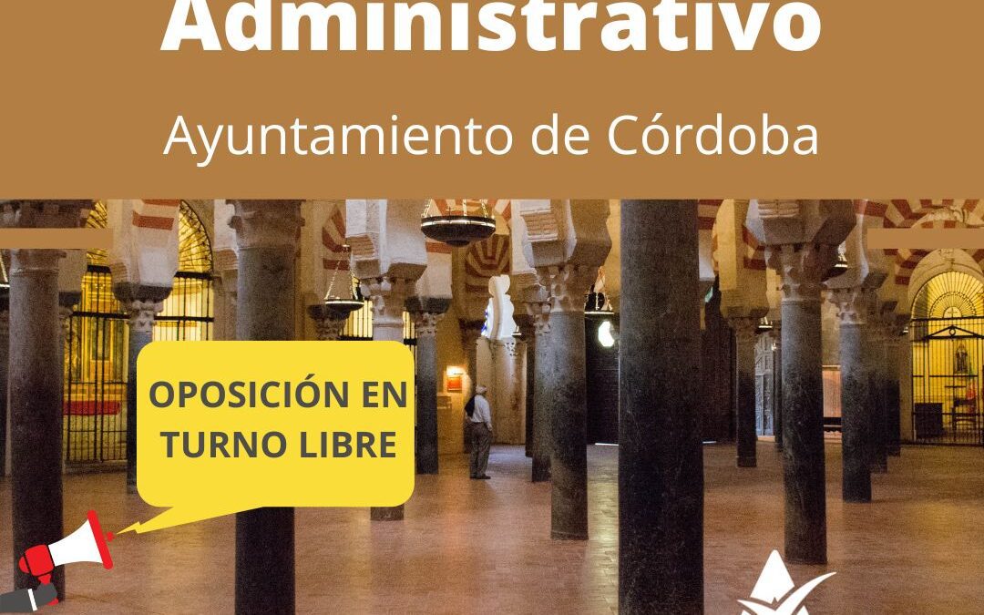 Convocadas 83 Plazas de Auxiliar Administrativo en Córdoba.