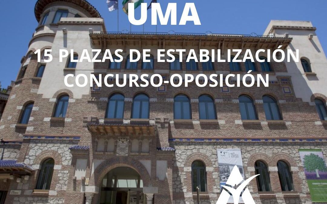 15 Plazas de Estabilización de Administrativos de la Universidad de Málaga.