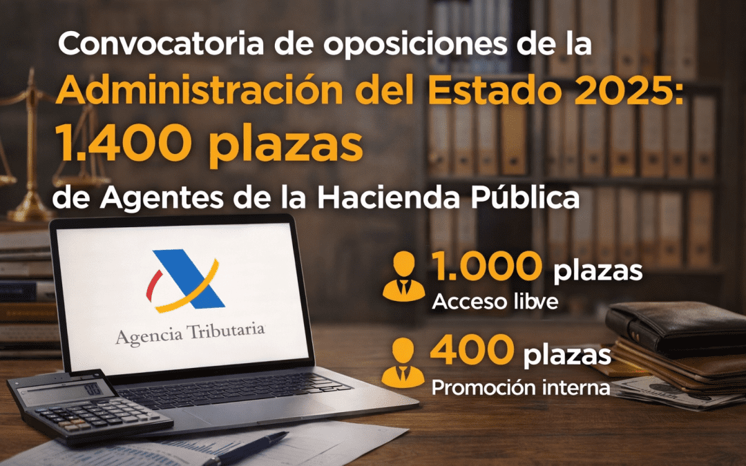 Convocatoria de oposiciones de la Administración del Estado 2025: 1.400 plazas de Agentes de la Hacienda Pública