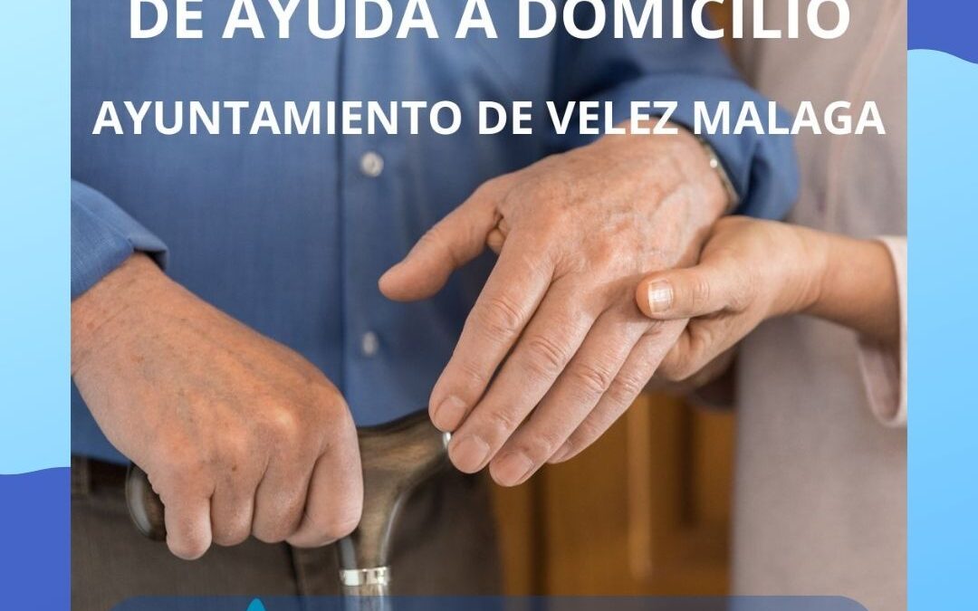 Convocadas 181 plazas de Auxiliar de Ayuda a Domicilio en Velez Málaga (Málaga)
