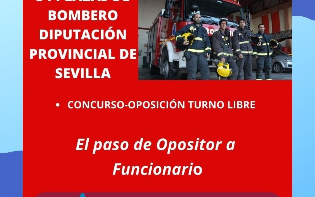 Convocadas 34 plazas de Bombero en Sevilla