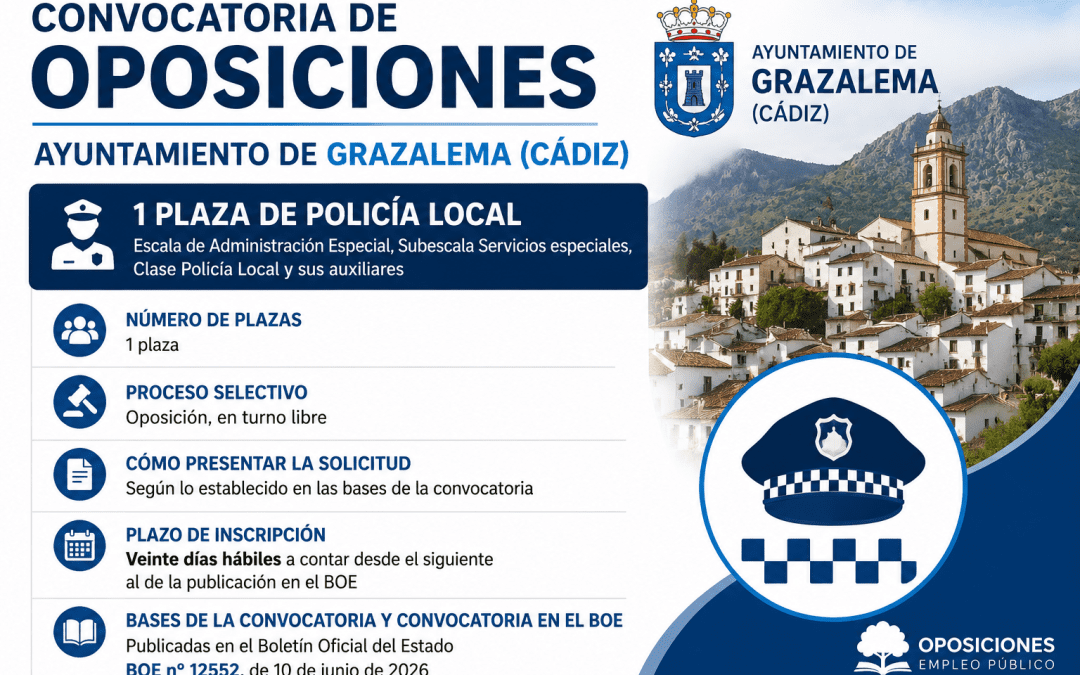 El Ayuntamiento de Grazalema convoca una plaza de Policía Local por oposición libre