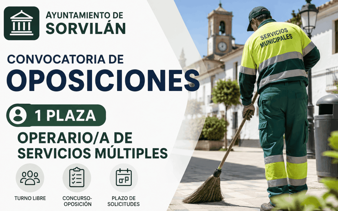 Convocatoria de oposiciones para 1 plaza de Operario/a de Servicios Múltiples en el Ayuntamiento de Sorvilán