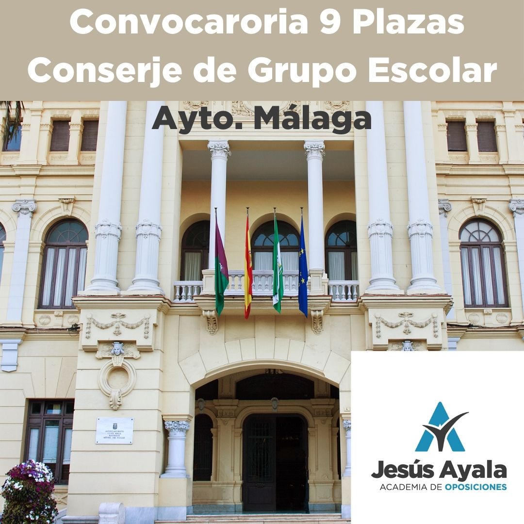 Conserje Grupo Escolar Ayuntamiento de Málaga