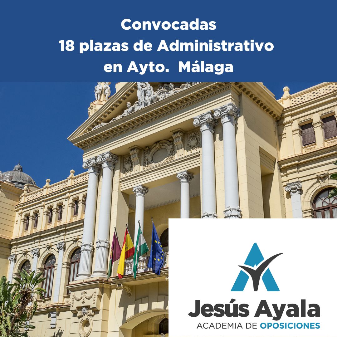 Oposiciones Convocatoria Administrativo Malaga