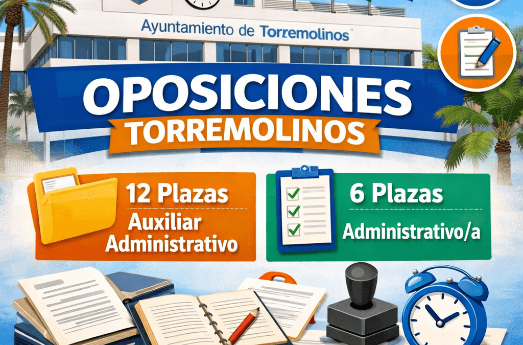Convocatoria de oposiciones de 6 plazas de Administrativo y 12 plazas de Auxiliar Administrativo en el Ayuntamiento de Torremolinos
