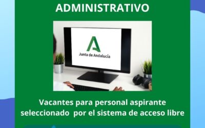 Publicadas las vacantes de Administrativo (Junta de Andalucía)