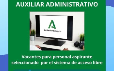 Publicadas las vacantes de Auxiliar Administrativo (Junta de Andalucía)
