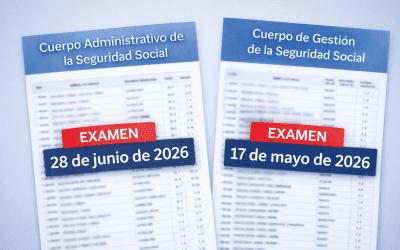 Listas provisionales y fechas de examen de las oposiciones de la Seguridad Social 2026 (Administrativos y Gestión)