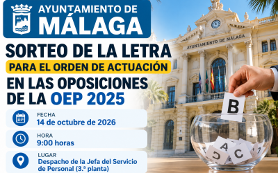 Málaga sorteará la letra para fijar el orden de actuación en las oposiciones de la OEP 2025