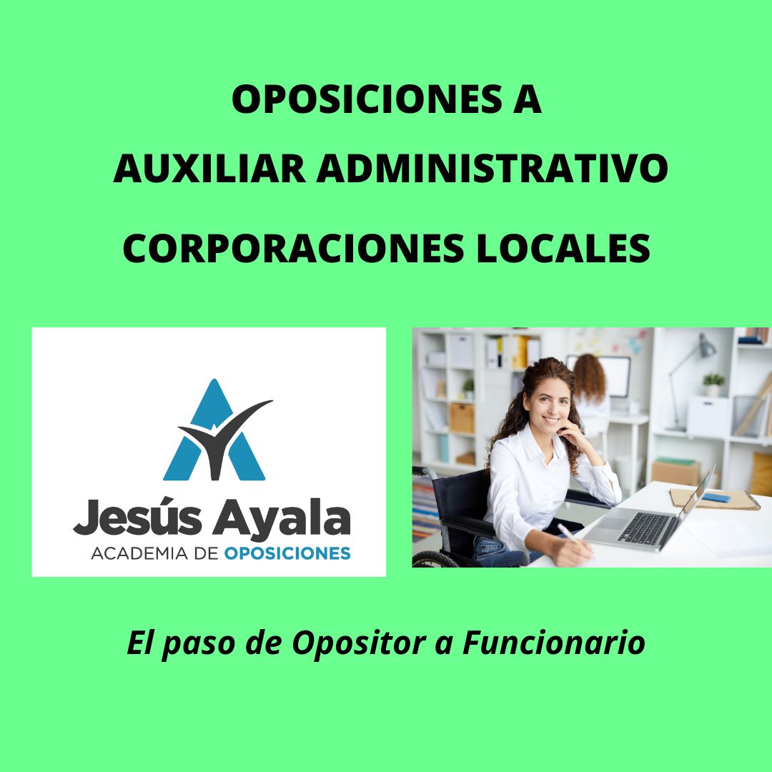 Convocatoria Auxiliar Administrativo Corporaciones Locales
