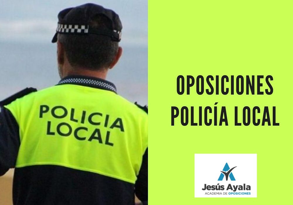 Convocatoria Oposiciones a Policía Local