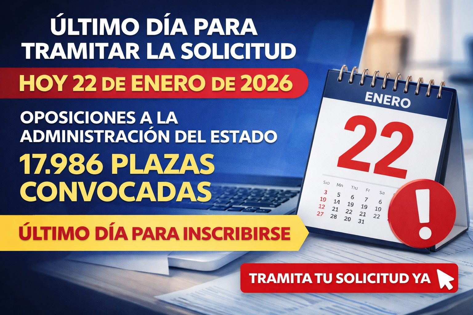 Ultimo dia solicitud