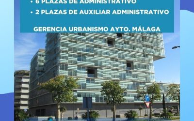 Convocadas 2 plazas de Auxiliar Administrativo y 6 de Administativo en Málaga