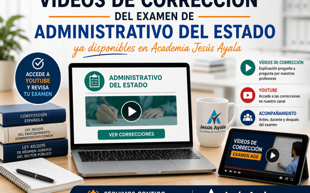 Vídeos de corrección del examen de Administrativo del Estado