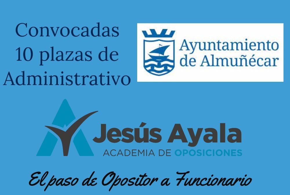 Convocadas 10 plazas de Adminisrativo en Almuñécar (Granada)