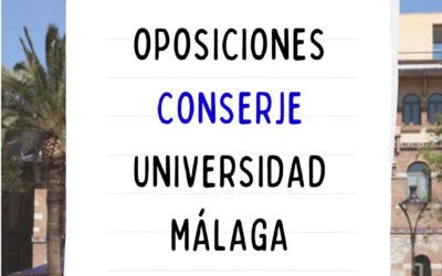 Charla informativa oposiciones Conserje – Universidad de Málaga