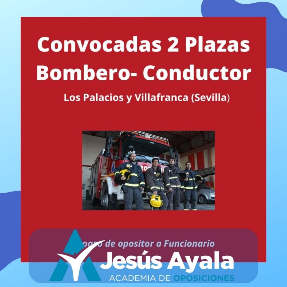 Convocadas 2 Plazas De Bombero Conductor En Los Palacios Y Villafranca ...